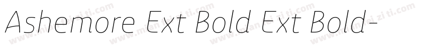 Ashemore Ext Bold Ext Bold字体转换